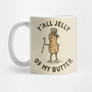 Jelly of My Butter Mug